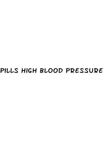 Pills High Blood Pressure