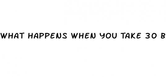 What Happens When You Take 30 Blood Pressure Pills