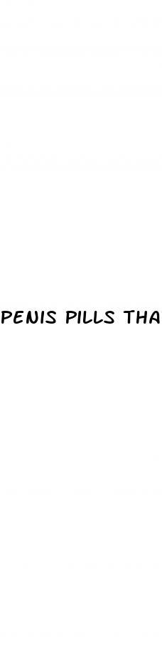 Penis Pills That Work With High Blood Pressure Pills