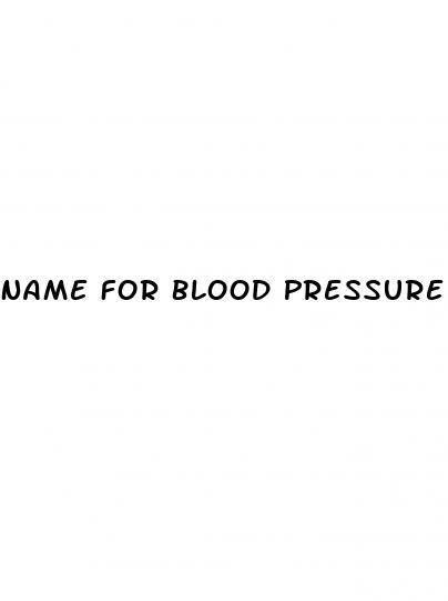Name For Blood Pressure Medication