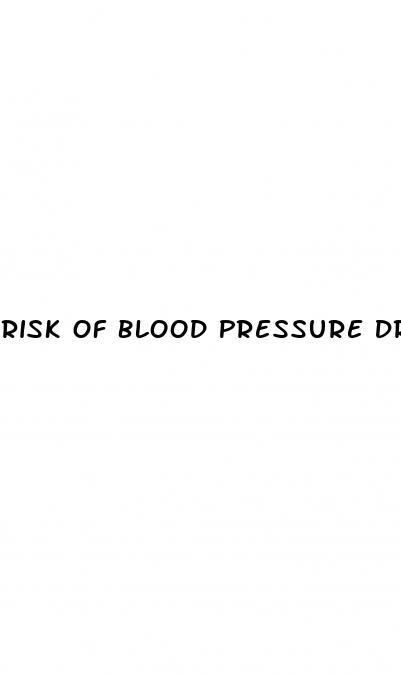 Risk Of Blood Pressure Drugs