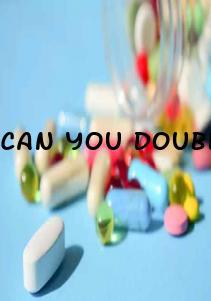 Can You Double Up On High Blood Pressure Medication