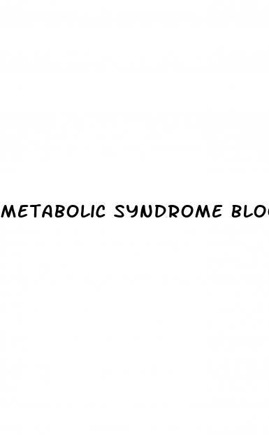Metabolic Syndrome Blood Pressure Medications