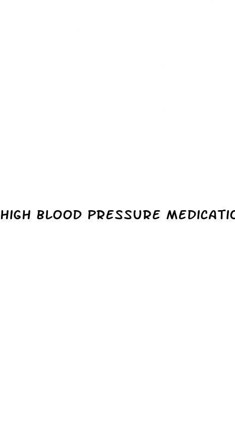 High Blood Pressure Medication Hypochloride