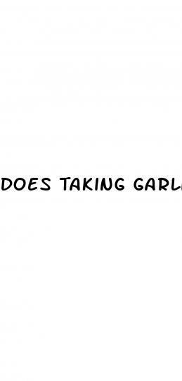 Does Taking Garlic Pills Lower Blood Pressure