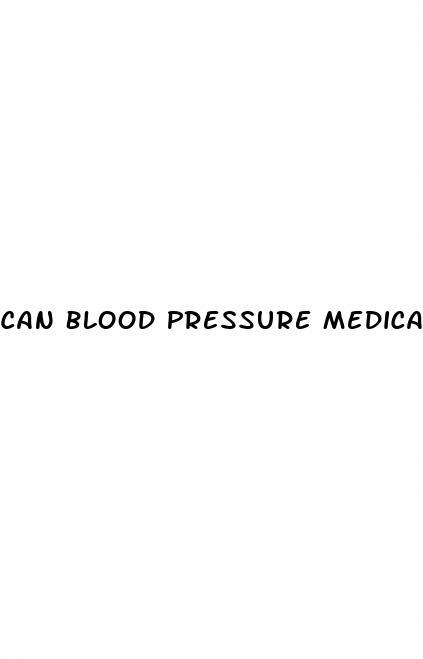 Can Blood Pressure Medications Make You Gain Weight