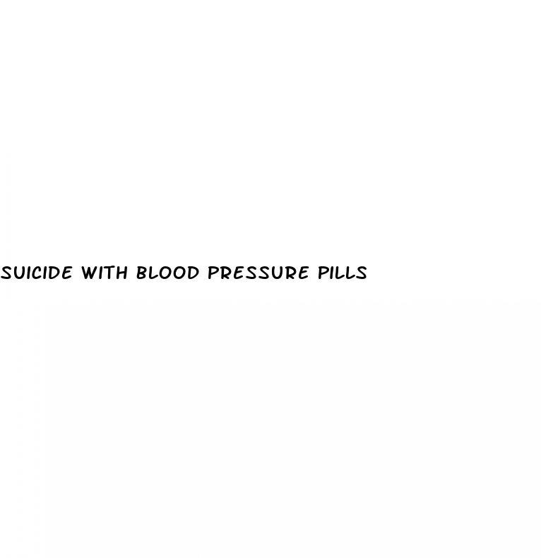 Suicide With Blood Pressure Pills