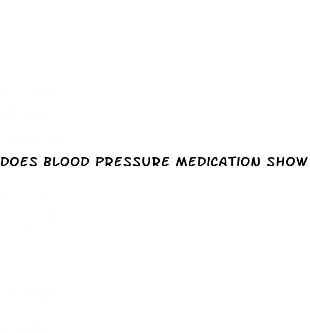 Does Blood Pressure Medication Show Up In Urine Test