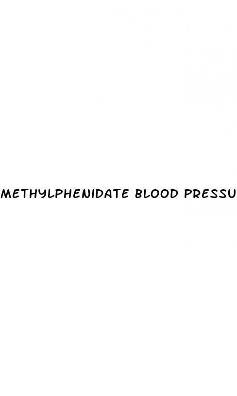 Methylphenidate Blood Pressure Medication