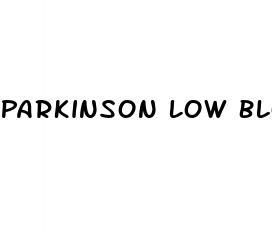 Parkinson Low Blood Pressure Treatment