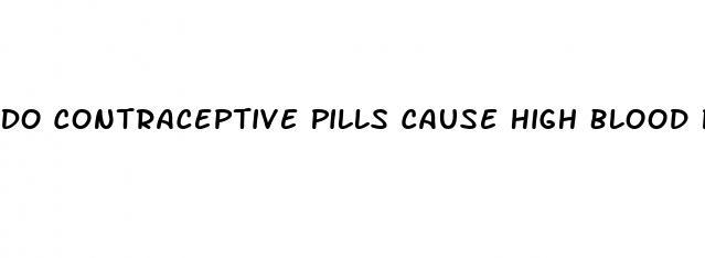 Do Contraceptive Pills Cause High Blood Pressure