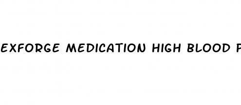 Exforge Medication High Blood Pressure
