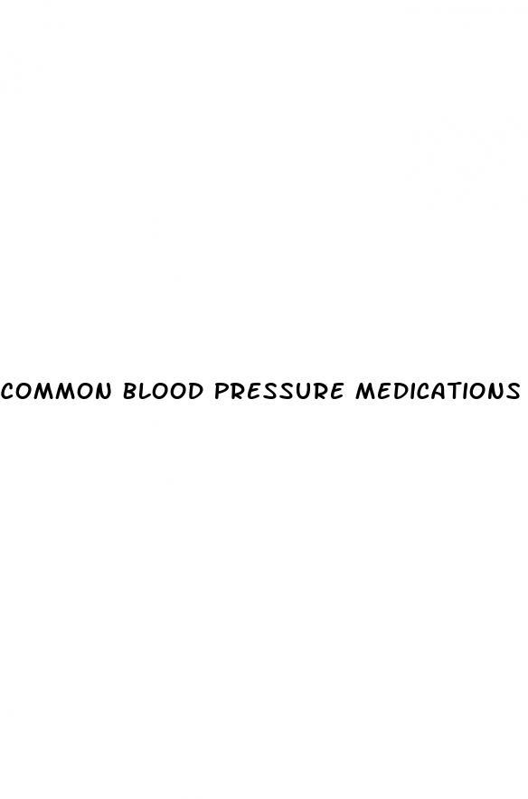 Common Blood Pressure Medications