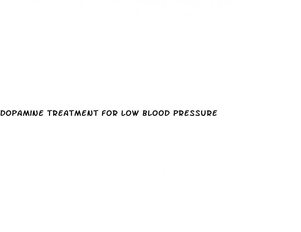 Dopamine Treatment For Low Blood Pressure