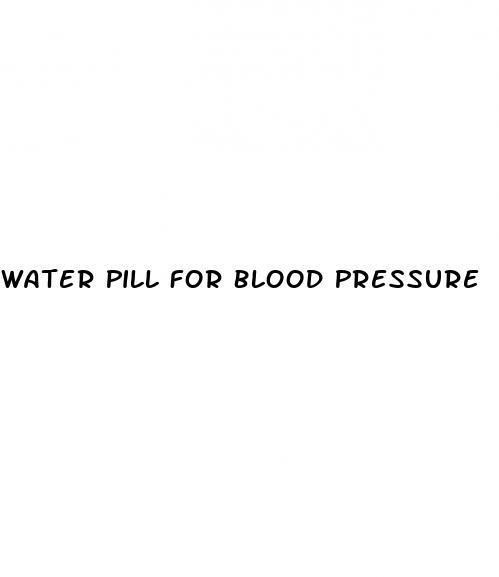 Water Pill For Blood Pressure