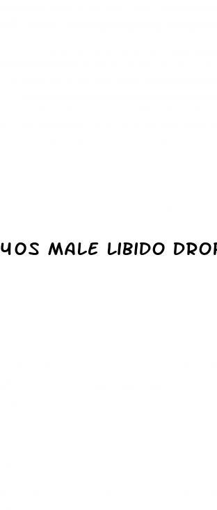 40s Male Libido Drop Erections Softer