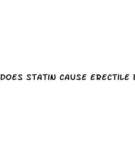 Does Statin Cause Erectile Dysfunction