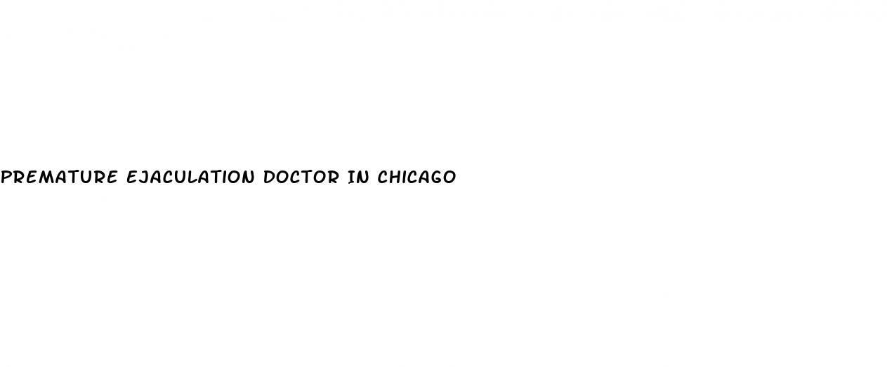 Premature Ejaculation Doctor In Chicago