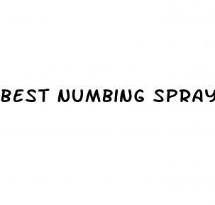 Best Numbing Spray For Premature Ejaculation