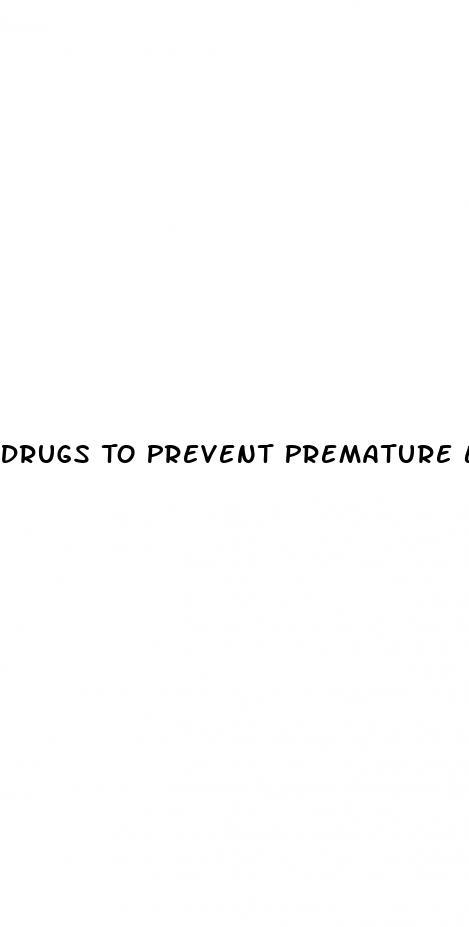 Drugs To Prevent Premature Ejaculation In Nigeria