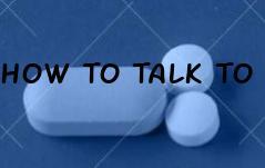 How To Talk To Your Doctor About Viagra