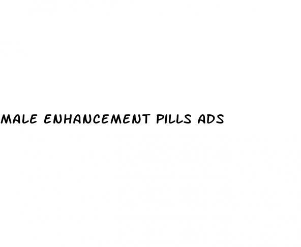 Male Enhancement Pills Ads