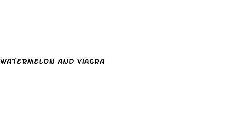 Watermelon And Viagra