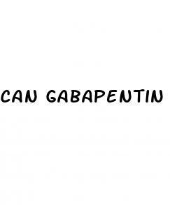 Can Gabapentin Cause Erectile Dysfunction