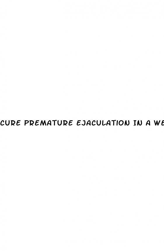 Cure Premature Ejaculation In A Week