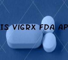 Is Vigrx Fda Approved