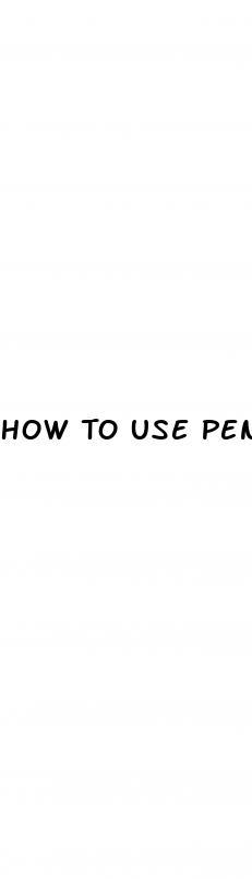 How To Use Penis Enlarger