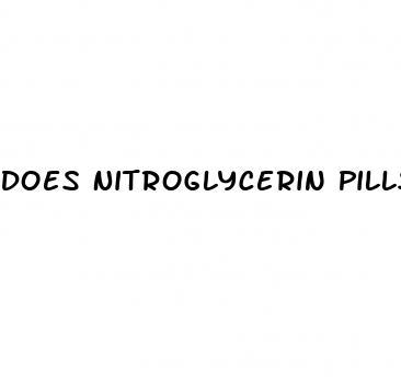 Does Nitroglycerin Pills Work Like Viagra