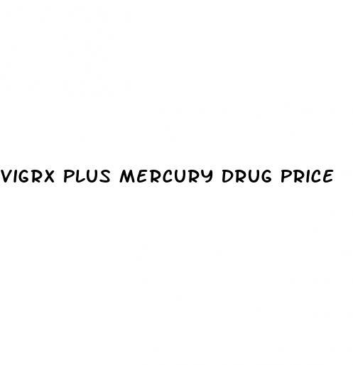 Vigrx Plus Mercury Drug Price
