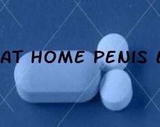 At Home Penis Enlargement