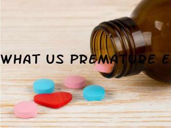 What Us Premature Ejaculation