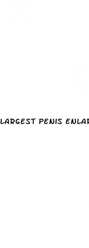 Largest Penis Enlargement