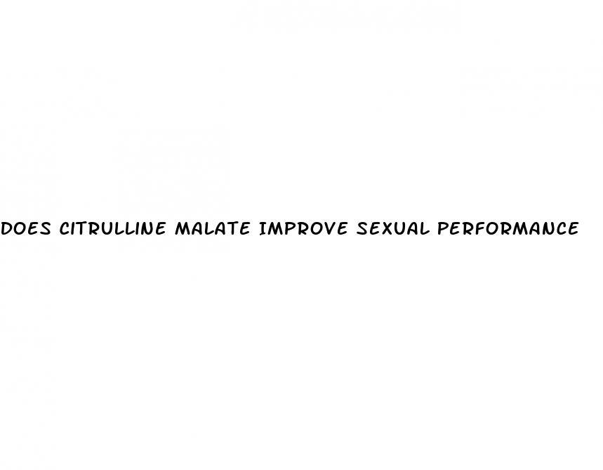 Does Citrulline Malate Improve Sexual Performance