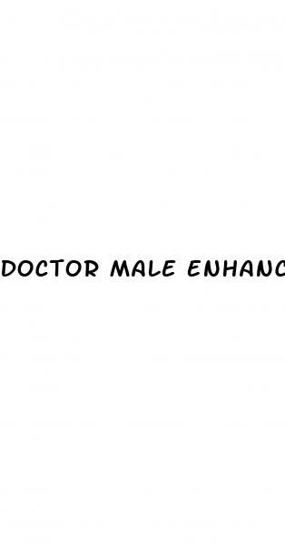 Doctor Male Enhancement Pills