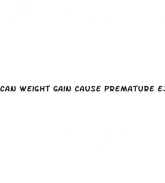 Can Weight Gain Cause Premature Ejaculation