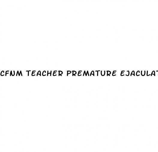 Cfnm Teacher Premature Ejaculation