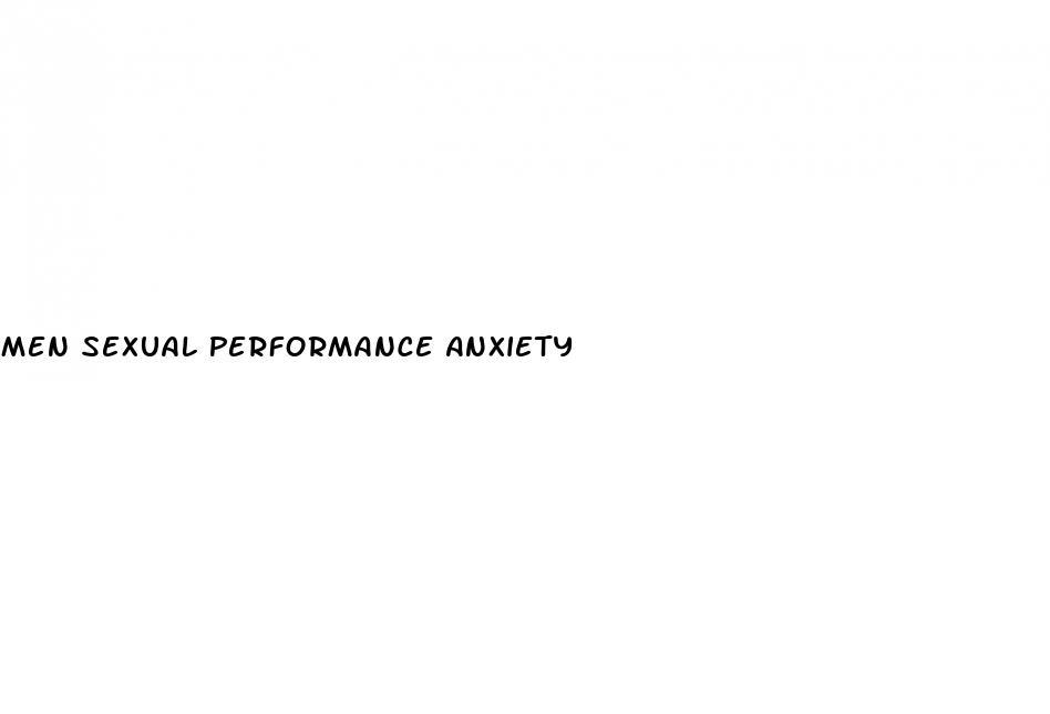 Men Sexual Performance Anxiety
