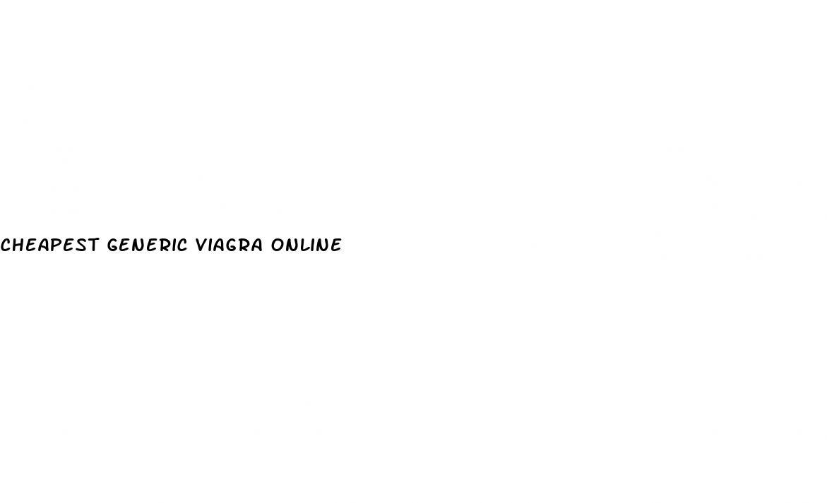Cheapest Generic Viagra Online