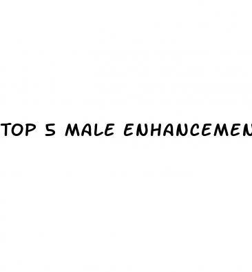 Top 5 Male Enhancement Pills