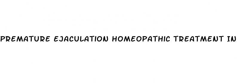 Premature Ejaculation Homeopathic Treatment In Urdu