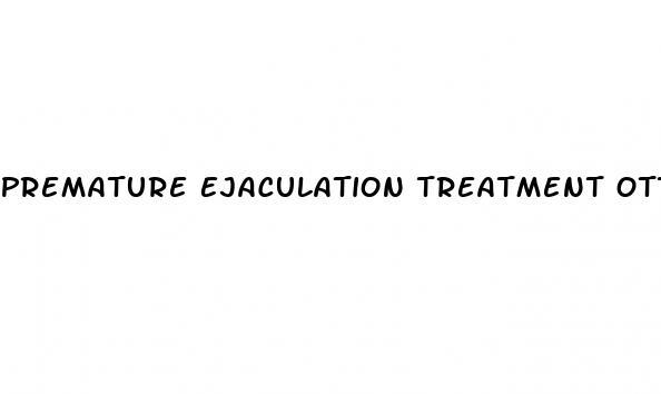 Premature Ejaculation Treatment Ottawa