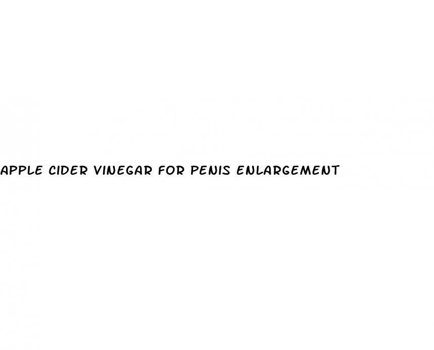 Apple Cider Vinegar For Penis Enlargement