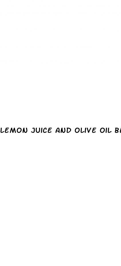 Lemon Juice And Olive Oil Better Than Viagra