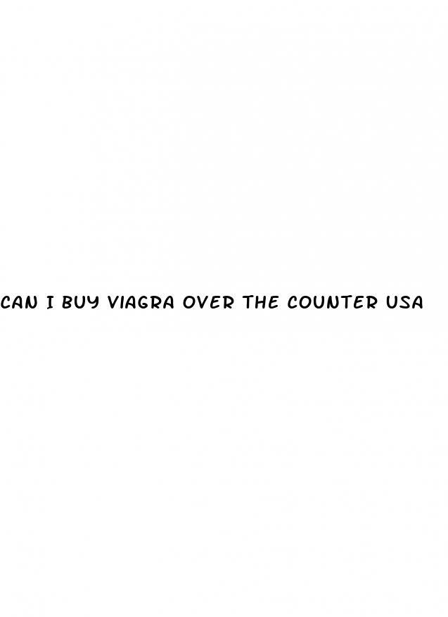 Can I Buy Viagra Over The Counter Usa